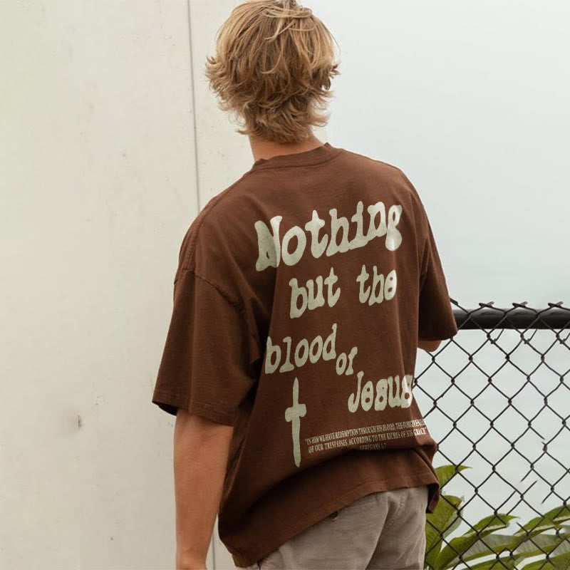 Camiseta «Nada más que la sangre de Jesús» – Camiseta de fe cristiana