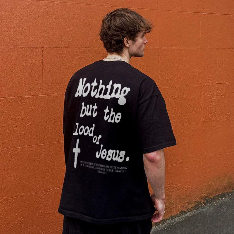 Camiseta «Nada más que la sangre de Jesús» – Camiseta de fe cristiana