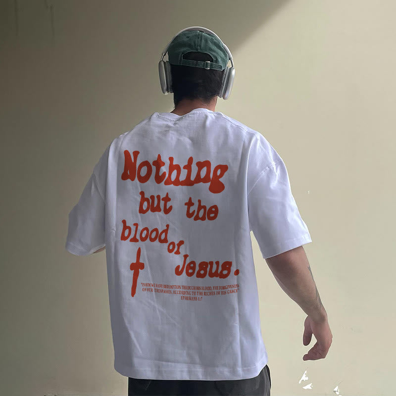 Camiseta «Nada más que la sangre de Jesús» – Camiseta de fe cristiana